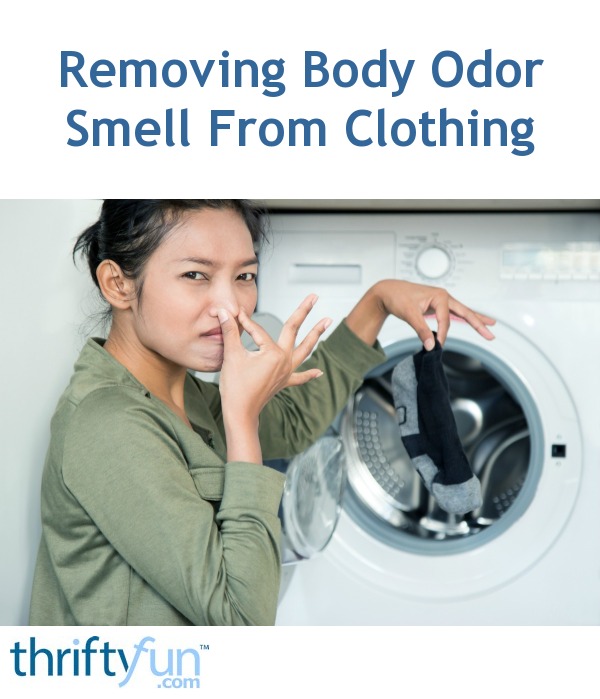 Removing Body Odor Smell From Clothing | ThriftyFun