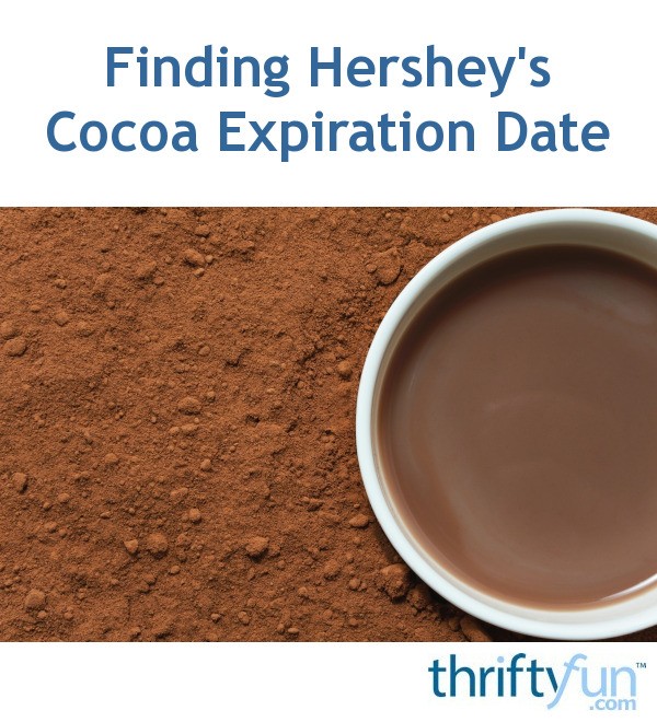Finding the Expiration Date of Hershey's Cocoa ThriftyFun