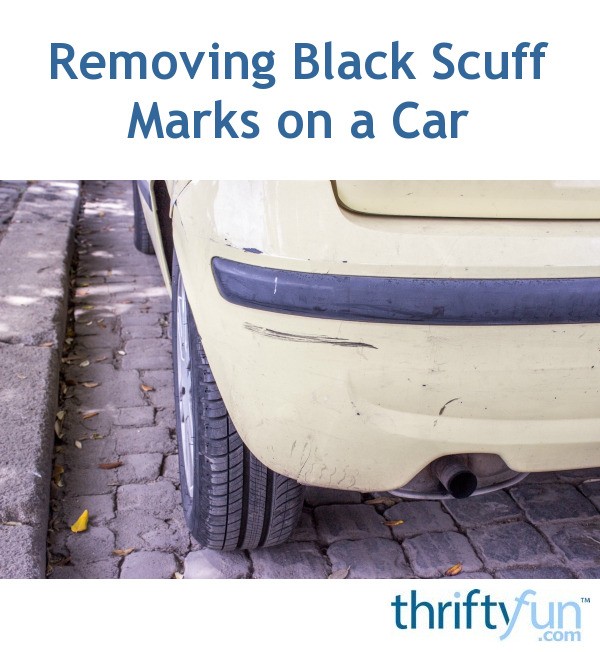 Removing Black Scuff Marks On A Car ThriftyFun