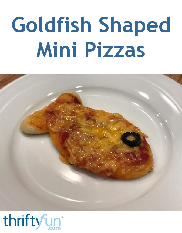 Goldfish Shaped Mini Pizzas ThriftyFun