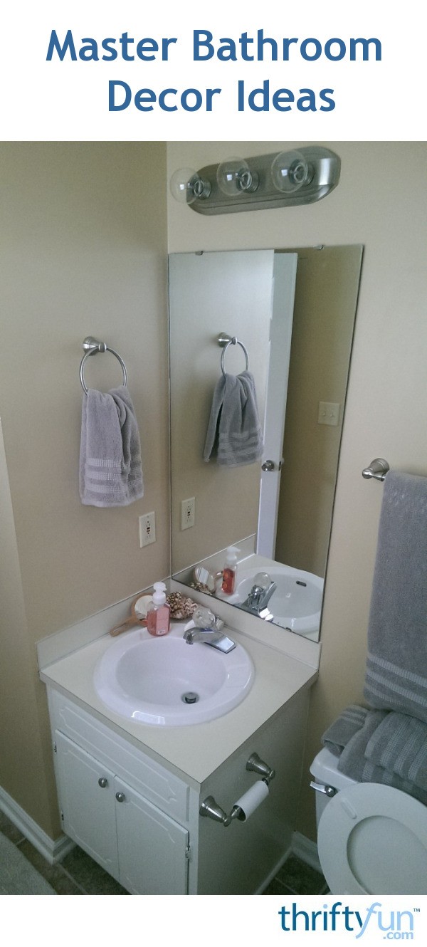 Master Bathroom Decor Ideas? | ThriftyFun