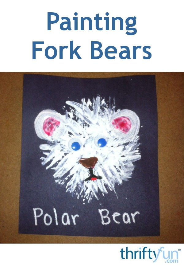 Fork Bears | ThriftyFun