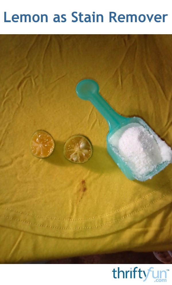 Lemon as Stain Remover ThriftyFun