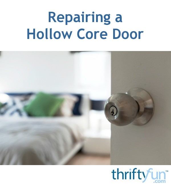 Repairing a Hollow Core Door ThriftyFun