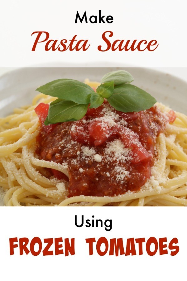 Pasta Sauce from Frozen Tomatoes ThriftyFun