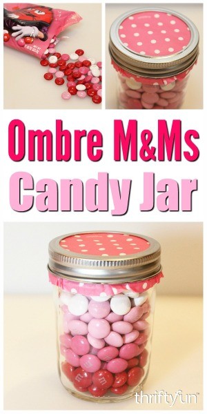 Making An Ombre M Ms Candy Jar Thriftyfun