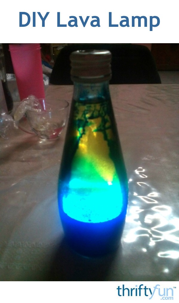 DIY Lava Lamp ThriftyFun