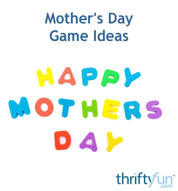 mother day game ideas