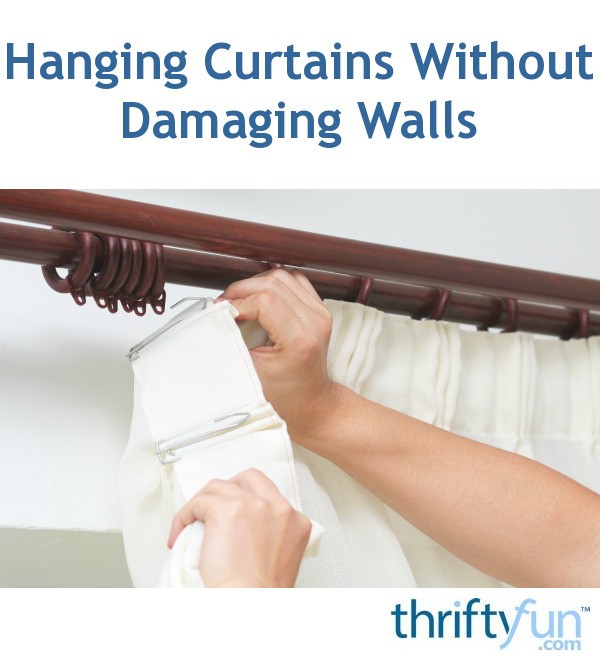 Hanging Curtains Without Damaging Walls ThriftyFun