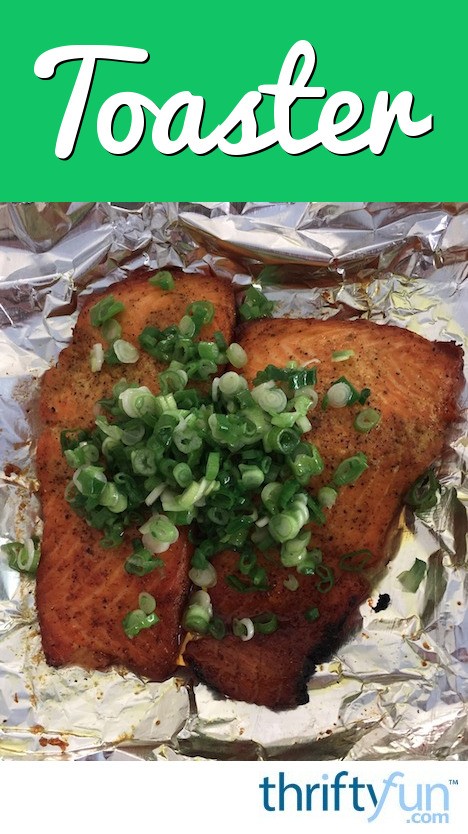 Toaster Oven Baked Salmon | ThriftyFun