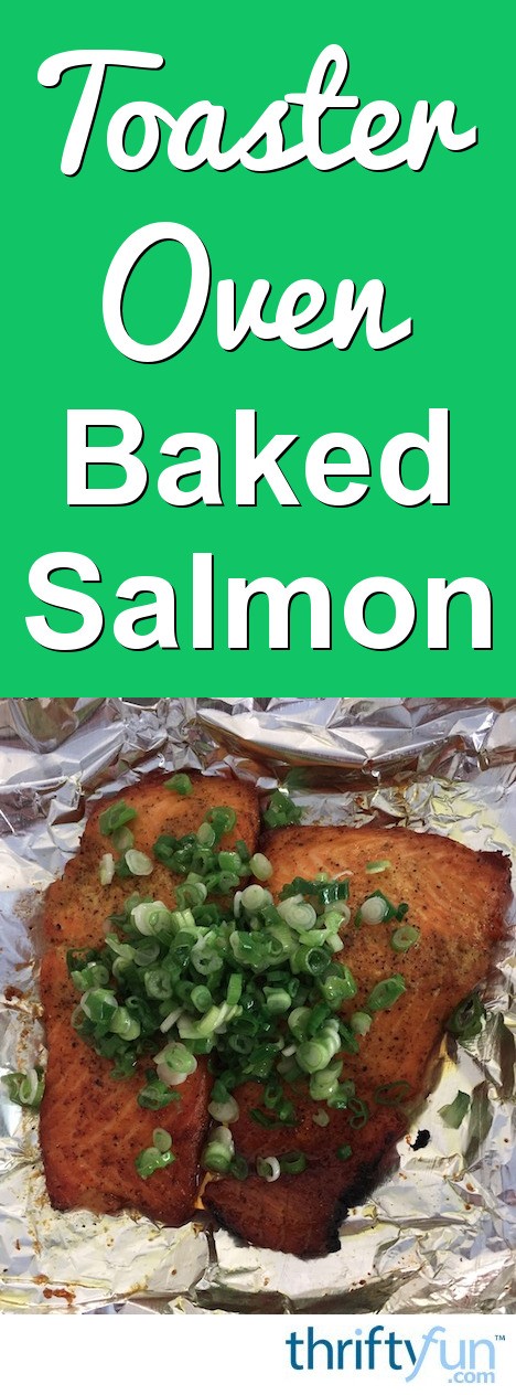 Toaster oven baked salmon