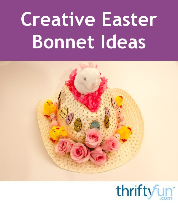 Creative Easter Ideas ThriftyFun