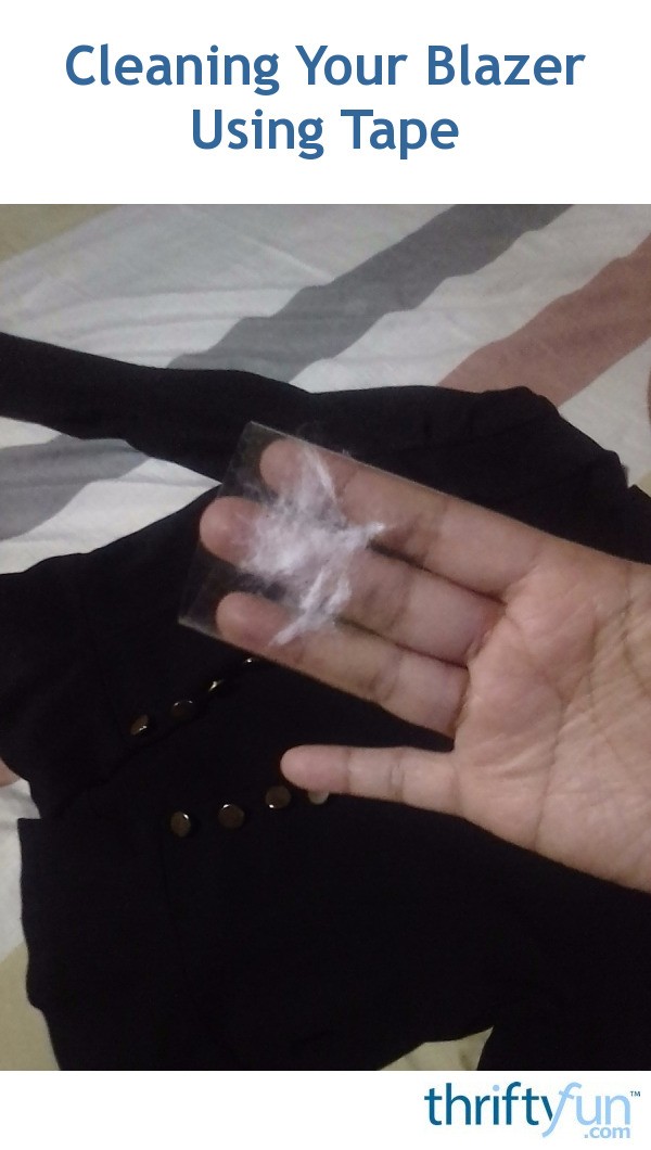 Cleaning Your Blazer Using Tape ThriftyFun