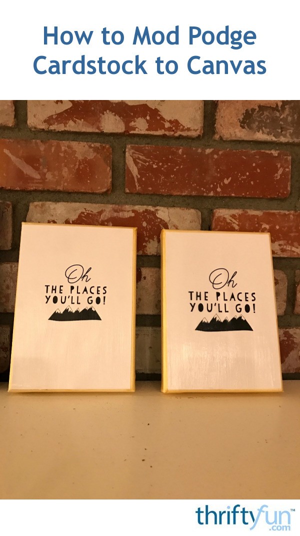 How to Mod Podge Cardstock Prints to Canvas ThriftyFun