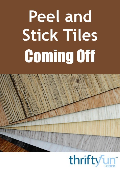 peel-and-stick-tiles-coming-off-thriftyfun