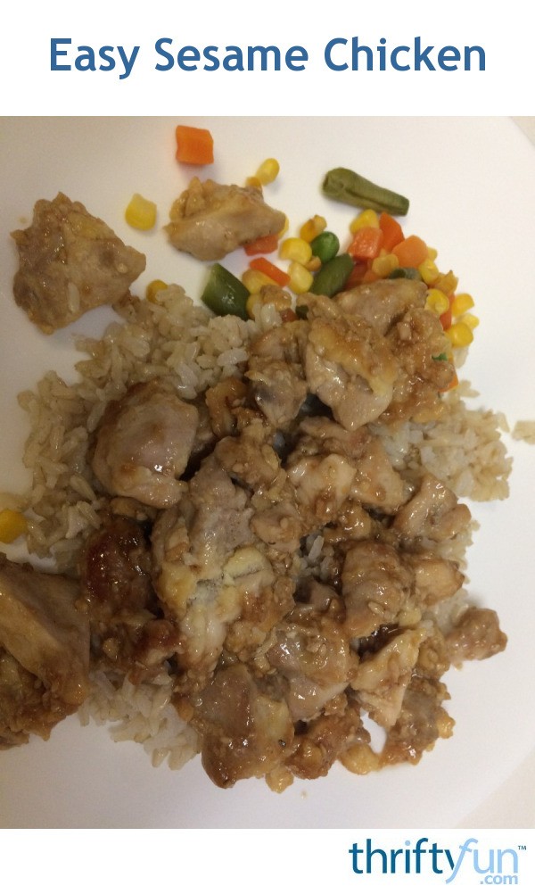 Easy Sesame Chicken  ThriftyFun