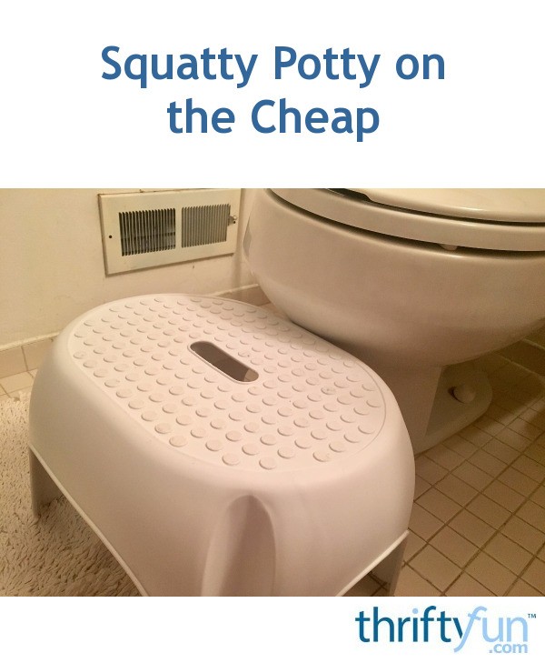 Squatty Potty on the Cheap ThriftyFun