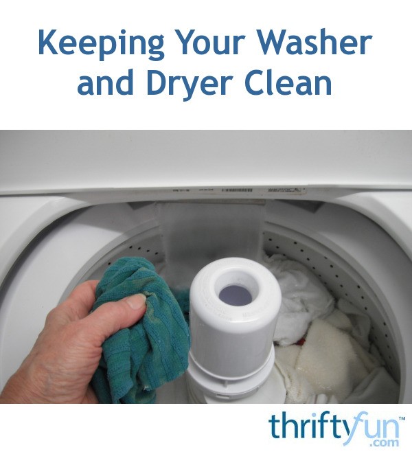 Keeping Your Washer and Dryer Clean | ThriftyFun