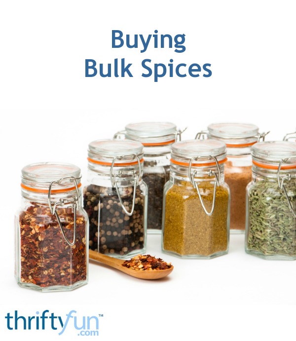 Buying Bulk Spices | ThriftyFun