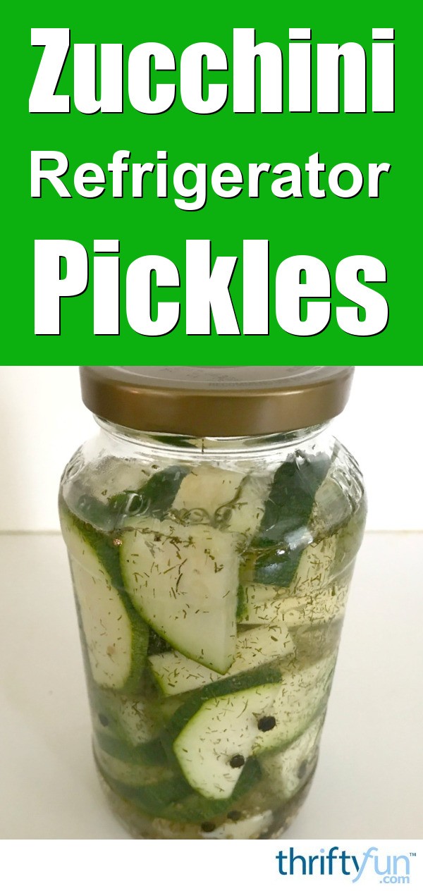 Zucchini Refrigerator Pickles | ThriftyFun