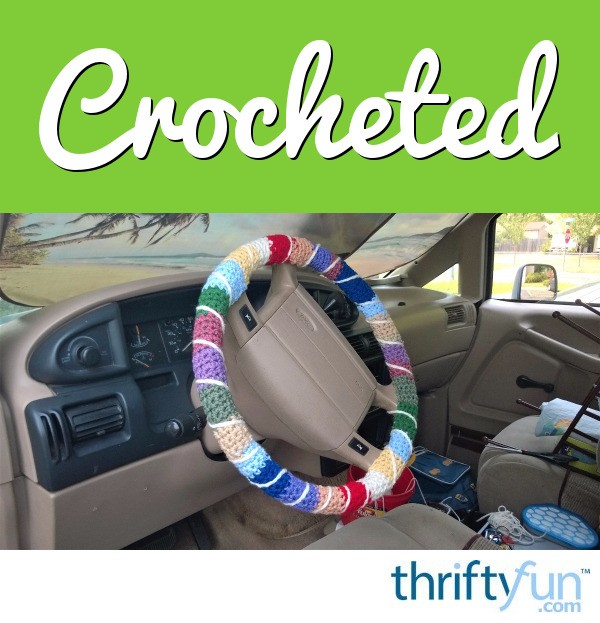 How to Make a Crocheted Scrap Yarn Steering Wheel Cover ThriftyFun