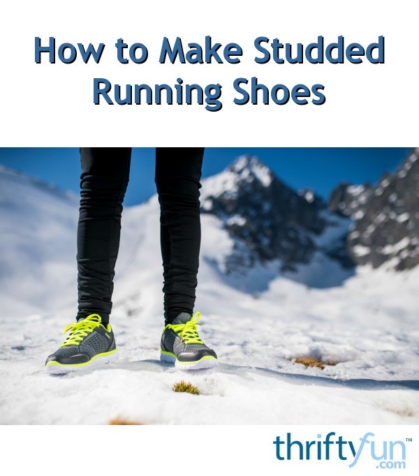 How to Make Studded Running Shoes ThriftyFun