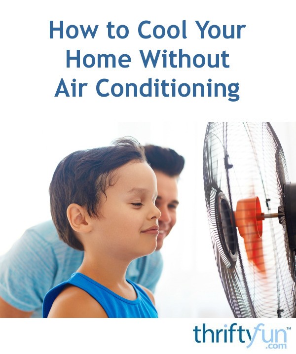 12-best-tips-for-keeping-your-house-cool-without-ac