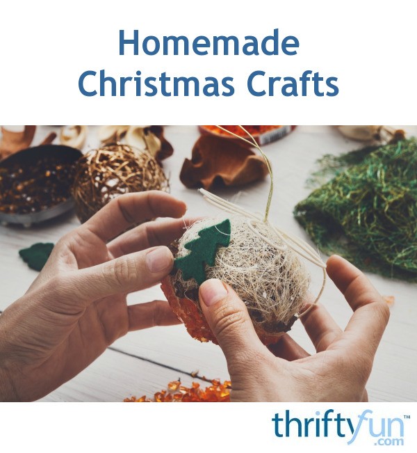 Homemade Christmas Crafts | My Frugal Christmas