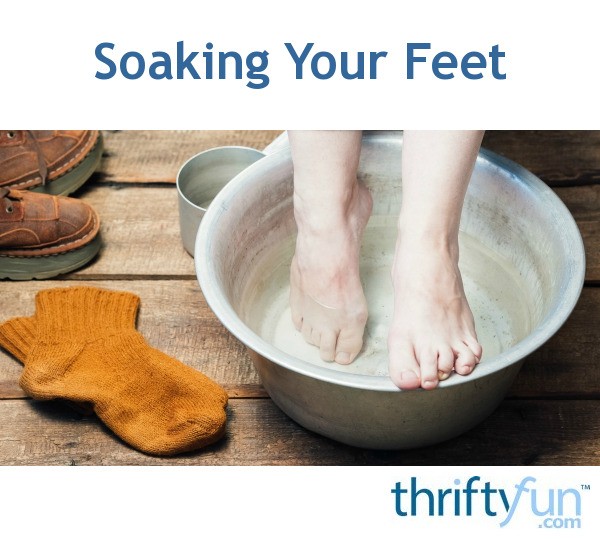 soaking-your-feet-thriftyfun