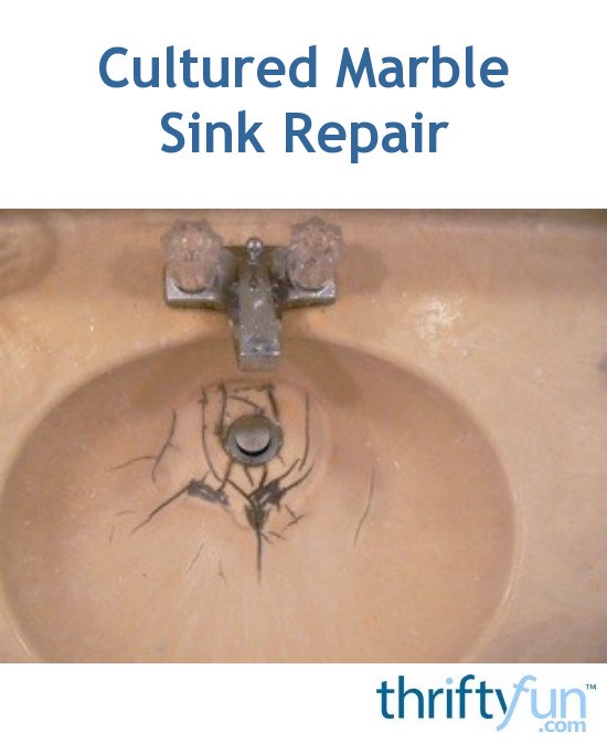 Cultured Marble Sink Repair ThriftyFun