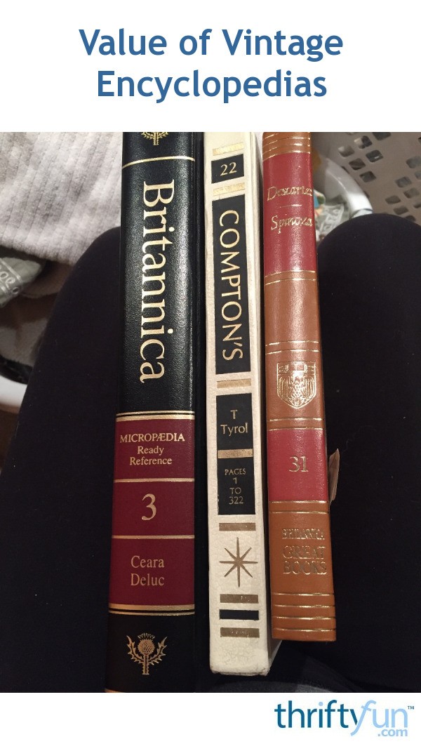 Value of Vintage Encyclopedias? | ThriftyFun