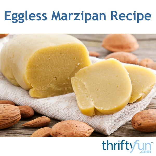 Eggless Marzipan Recipe ThriftyFun