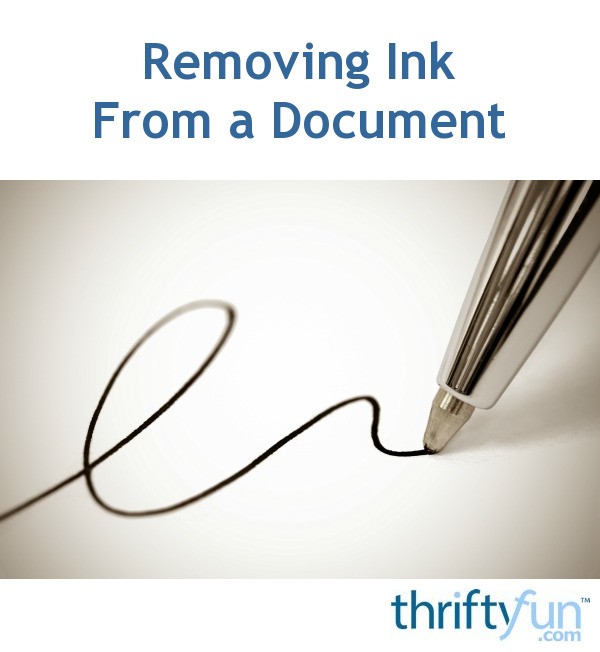 Removing Ink From a Document ThriftyFun