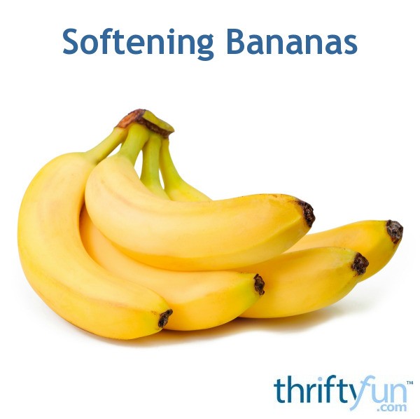 Softening Bananas ThriftyFun