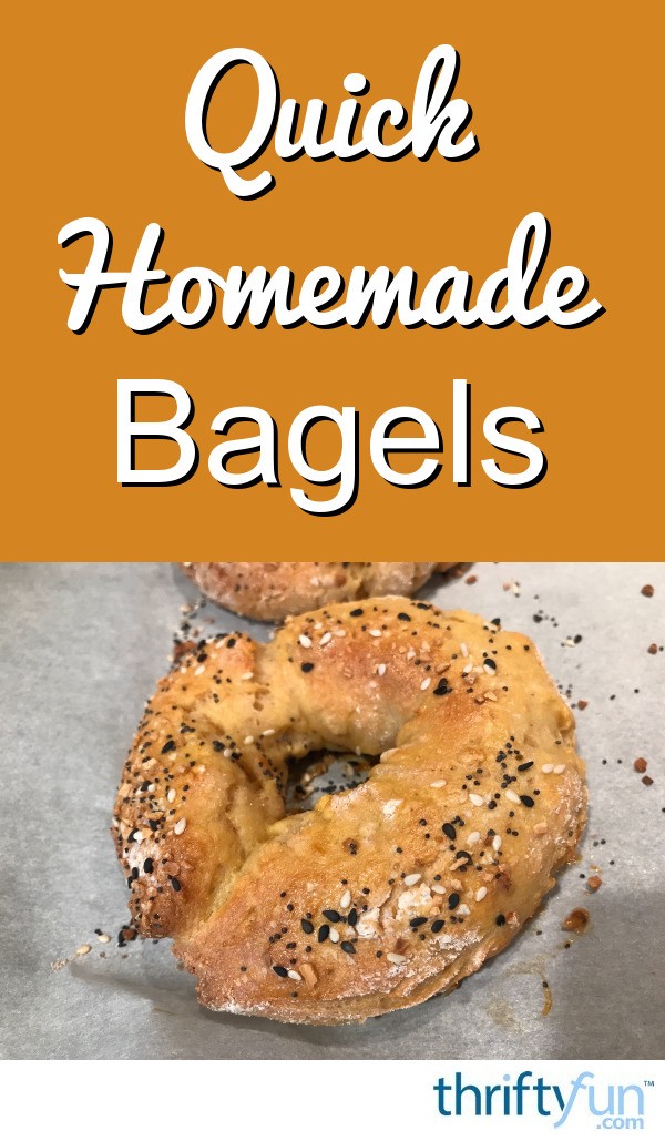 Quick Homemade Bagels ThriftyFun
