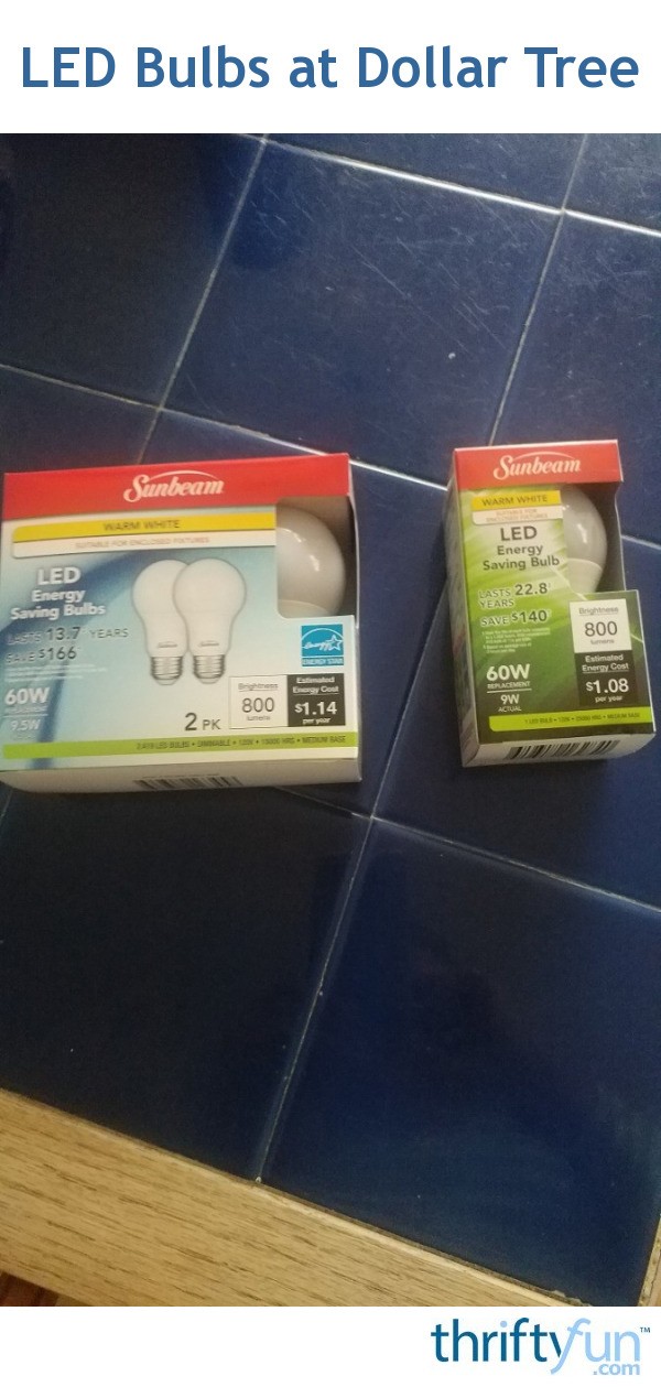 LED Bulbs at Dollar Tree ThriftyFun