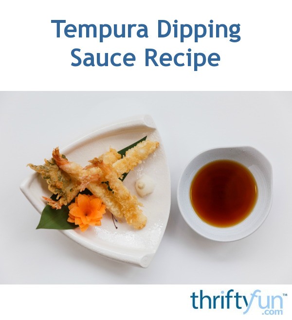 Tempura Dipping Sauce Recipe ThriftyFun