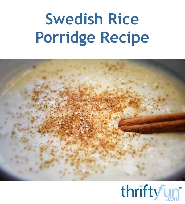 Making Swedish Rice Porridge ThriftyFun