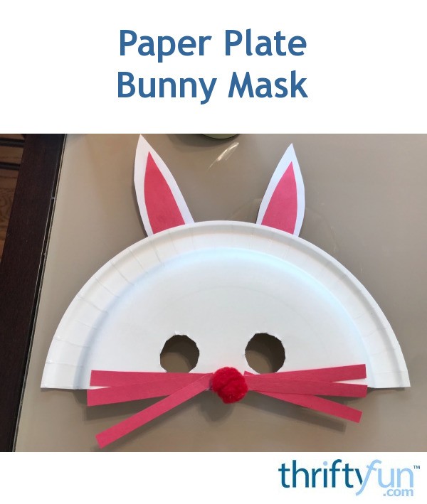Making Paper Plate Bunny Masks Thriftyfun - paper plate bunny mask roblox