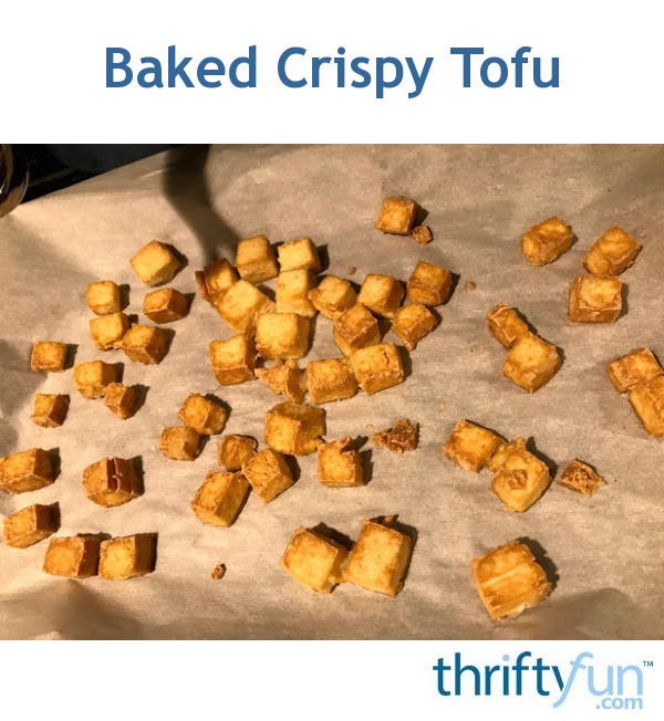 Baked Crispy Tofu | ThriftyFun