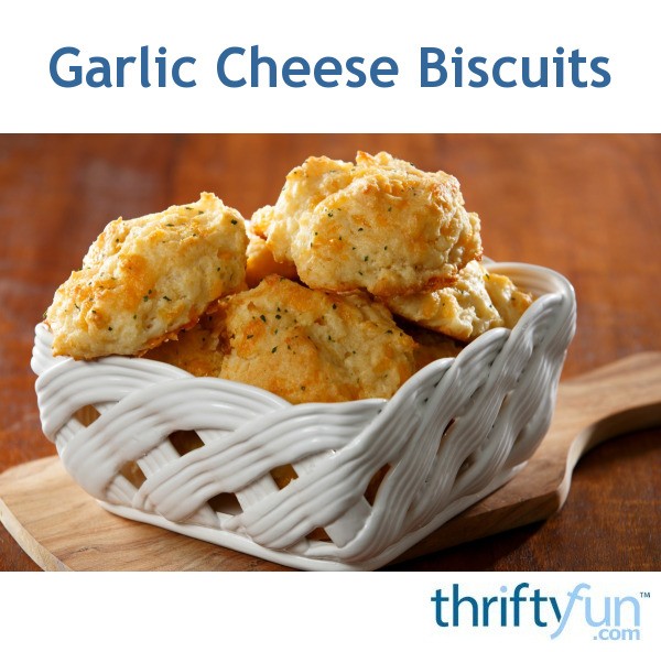 Garlic Cheese Biscuits | ThriftyFun