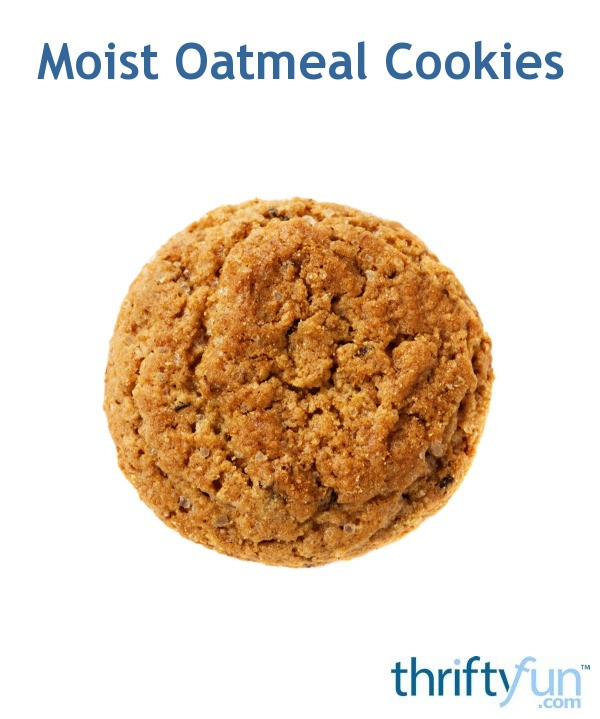 Moist Oatmeal Cookies ThriftyFun