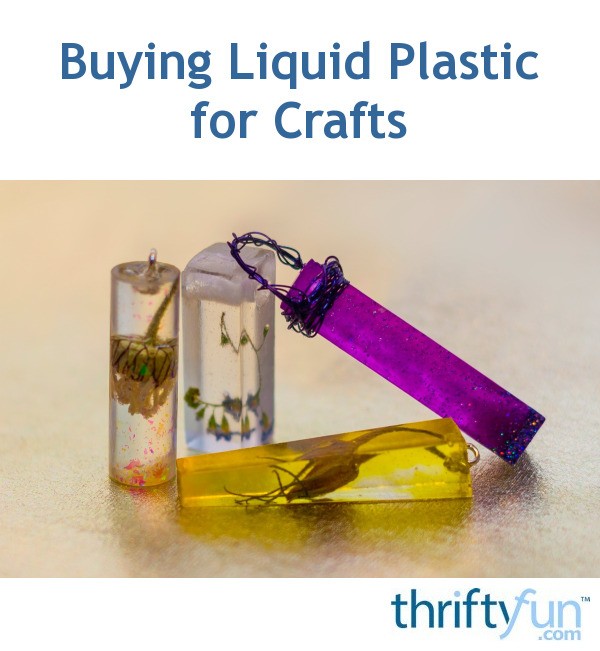 liquid plastic for crafts
