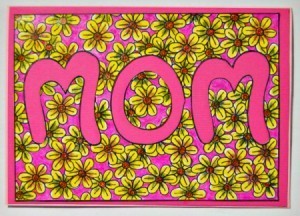 Floral Mother's Day Card - finished card with the coloring page glued to the front along with the center of the O