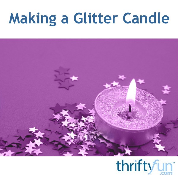 Making a Glitter Candle ThriftyFun