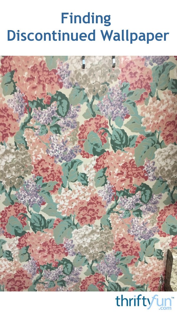 Finding Discontinued Wallpaper? ThriftyFun