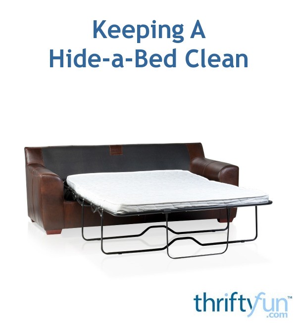 Keeping A HideaBed Clean ThriftyFun