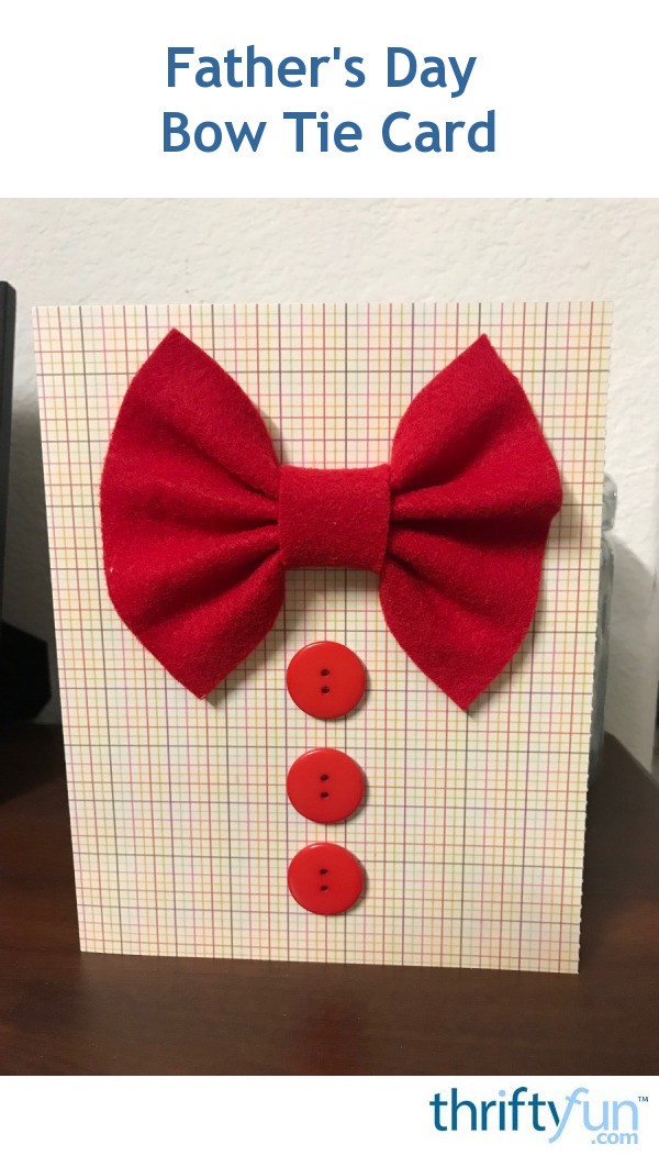 Father's Day Bow Tie Card | ThriftyFun