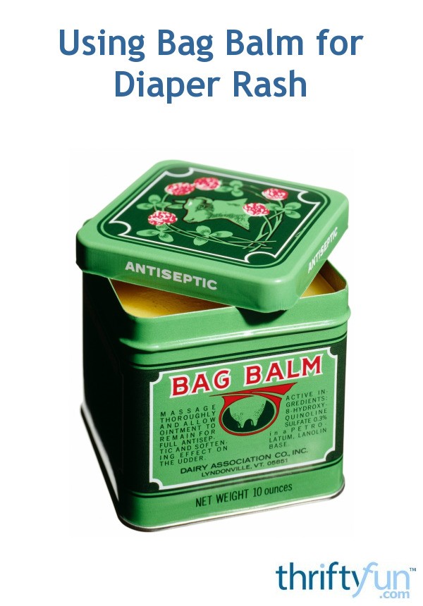 using-bag-balm-for-diaper-rash-thriftyfun