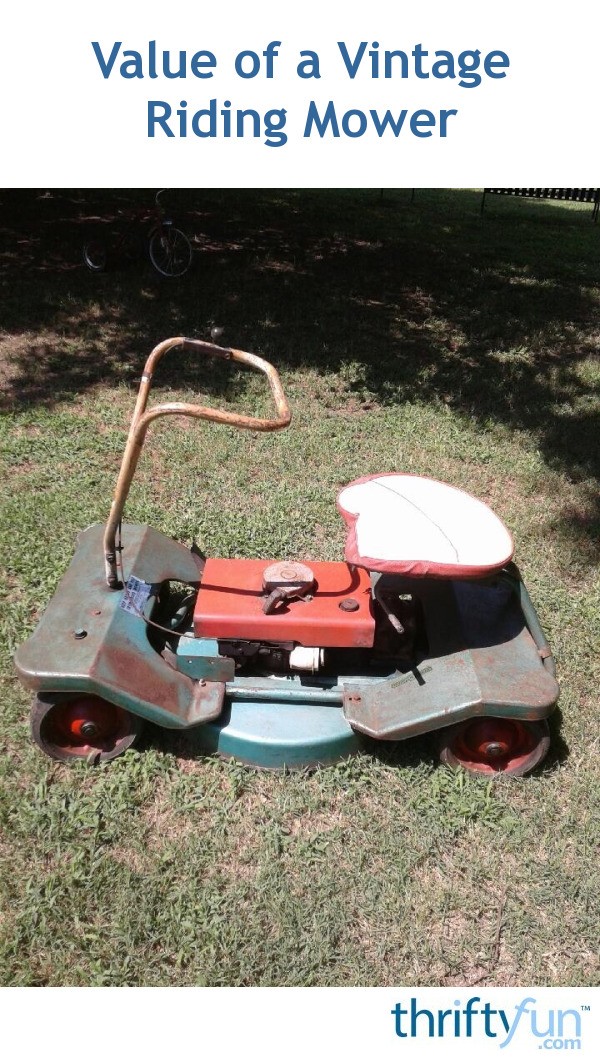 Value of a Vintage Riding Mower? ThriftyFun